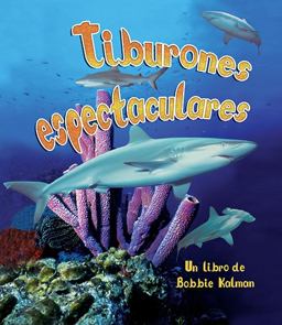 Tiburones Espectaculares Tiburones Espectaculares