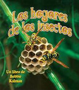 Los Hogares de los Insectos Los Hogares de los Insectos