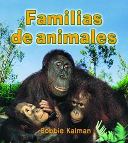 Animal Families  9780778786764 Front Cover