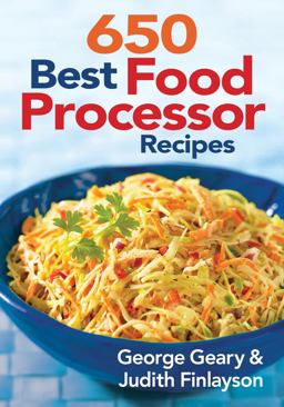 650 Best Food Processor Recipes  9780778802501 Front Cover