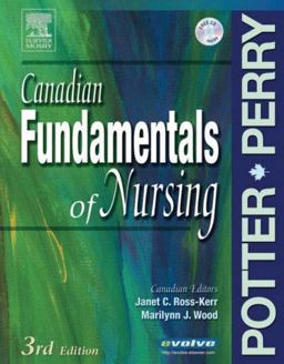 Canadian Fundamentals of Nursing Canadian Fundamentals of Nursing