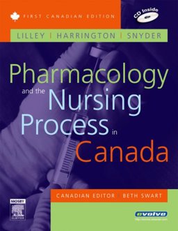 Pharmacology and the Nursing Process in Canada