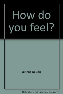 How Do You Feel?