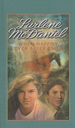 When Happily Ever after Ends