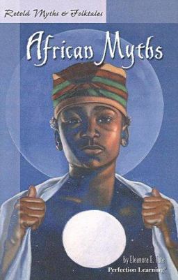 Retold African Myths  9780780712874 Front Cover