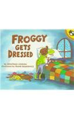 Froggy Gets Dressed