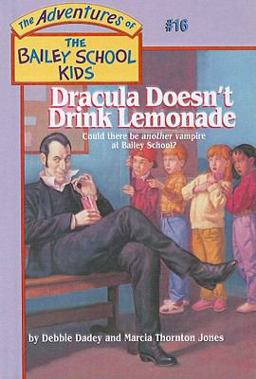 Dracula Doesn't Drink Lemonade