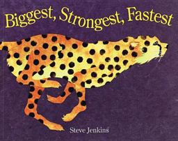 Biggest, Strongest, Fastest Biggest, Strongest, Fastest