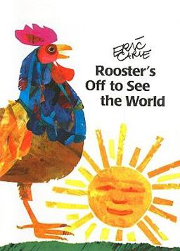 Rooster's off to See the World
