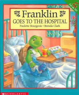 Franklin Goes to the Hospital