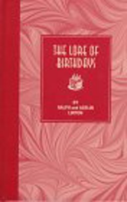Lore of Birthdays