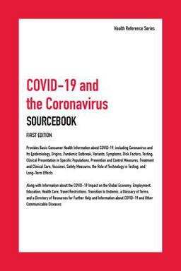 COVID-19 and the Coronavirus Sourcebook