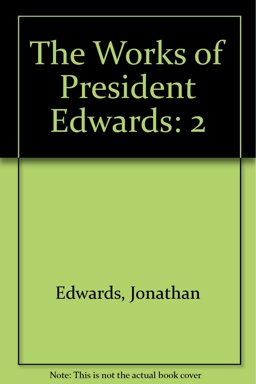 The Great Christian Doctrine of Original Sin Defended