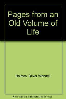 Pages from an Old Volume of Life