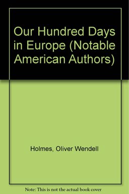 Our Hundred Days in Europe