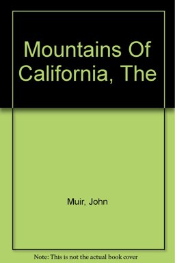 The Mountains of California