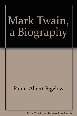 Mark Twain, a Biography