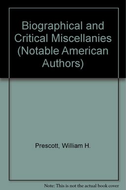 Biographical and Critical Miscellanies