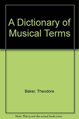 A Dictionary of Musical Terms