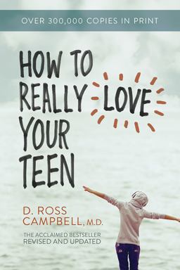 How to Really Love Your Teen  9780781412513 Front Cover