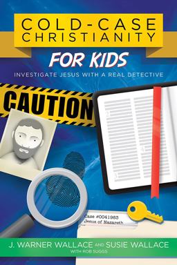 Cold-Case Christianity for Kids Cold-Case Christianity for Kids