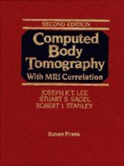 Computed Body Tomography with MRI Correlation 3rd 9780781702911 Front Cover