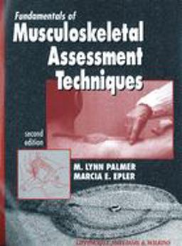 Fundamentals of Musculoskeletal Assessment Techniques 2nd 9780781710077 Front Cover