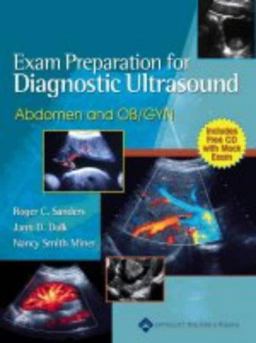 Exam Preparation for Diagnostic Ultrasound Abdomen and OB/GYN  9780781717786 Front Cover