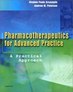 Pharmacotherapeutics for Advanced Practice A Practical Approach  9780781718769 Front Cover