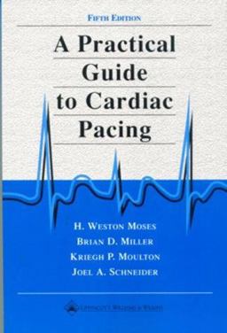 Practical Guide to Cardiac Pacing 5th 9780781719568 Front Cover