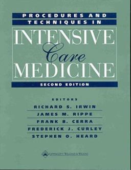 Procedures and Techniques in Intensive Care Medicine 2nd 9780781720472 Front Cover