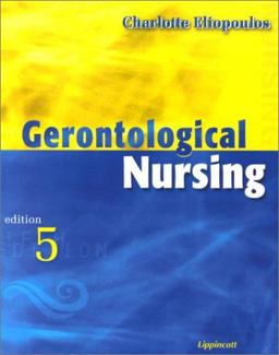 Gerontological Nursing 5th 9780781723626 Front Cover