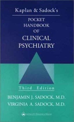Pocket Handbook of Clinical Psychiatry 3rd 9780781725323 Front Cover