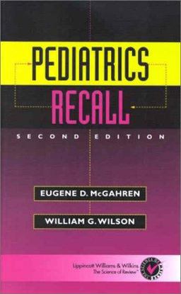 Pediatrics Recall 2nd 9780781726115 Front Cover