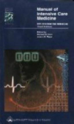 Manual of Intensive Care Medicine With Annotated Key References 3rd 9780781726573 Front Cover