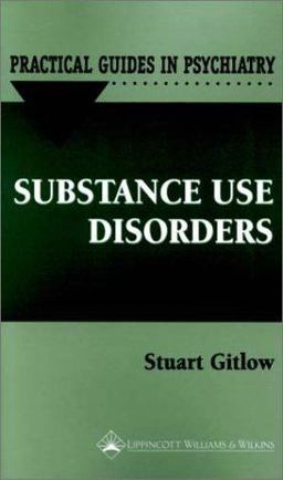Substance Use Disorders  9780781727167 Front Cover