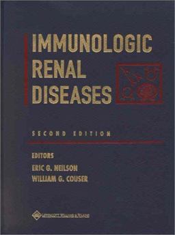 Immunologic Renal Diseases 2nd 9780781727730 Front Cover