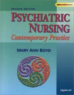 Psychiatric Nursing Contemporary Practice 2nd 9780781728461 Front Cover