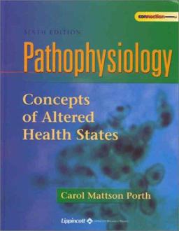Pathophysiology Concepts in Altered Health States 6th 9780781728812 Front Cover