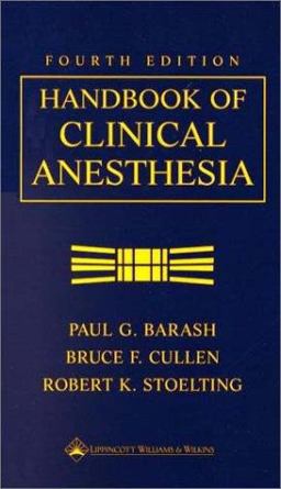 Handbook of Clinical Anesthesia 4th 9780781729185 Front Cover