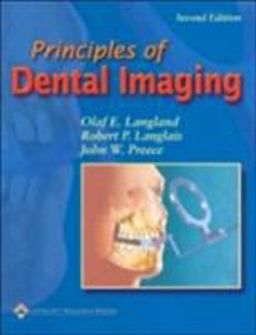 Principles of Dental Imaging 2nd 9780781729659 Front Cover