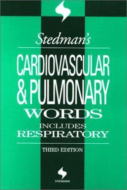 Stedman's Cardiovascular and Pulmonary Words