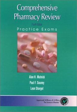 Comprehensive Pharmacy Review Practice Exam 4th 9780781731959 Front Cover
