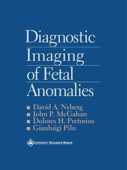 Diagnostic Imaging of Fetal Anomalies 2nd 9780781732116 Front Cover