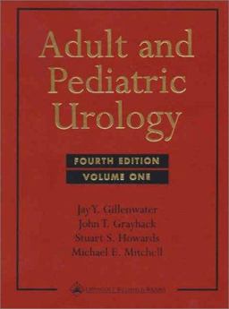 Adult and Pediatric Urology 4th 9780781732208 Front Cover