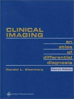 Clinical Imaging An Atlas of Differential Diagnosis 4th 9780781732345 Front Cover