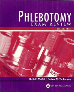 Phlebotomy Exam Review 2nd 9780781733540 Front Cover