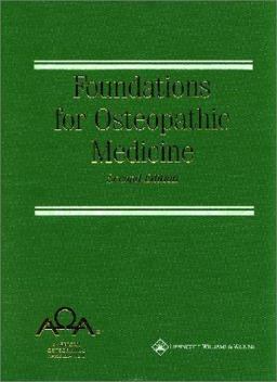 Foundations for Osteopathic Medicine 2nd 9780781734974 Front Cover