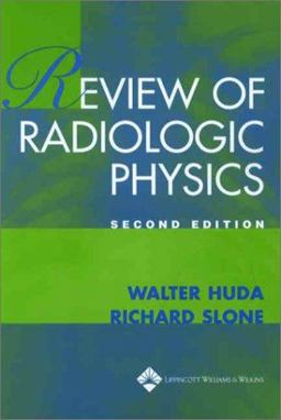 Review of Radiological Physics 2nd 9780781736756 Front Cover