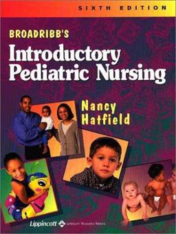 Broadribb's Introductory Pediatric Nursing 6th 9780781737784 Front Cover